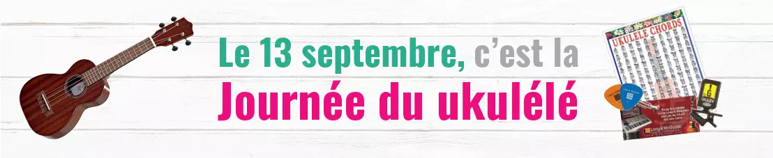 Le 13 septembre, c’est la Journée du ukulélé Le 13 septembre, c’est la Journée du ukulélé